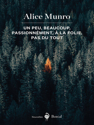 cover image of Un peu, beaucoup, passionnément, à la folie, pas du tout